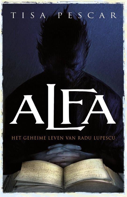 Omslag van Alfa - Het geheime leven van Radu Lupescu