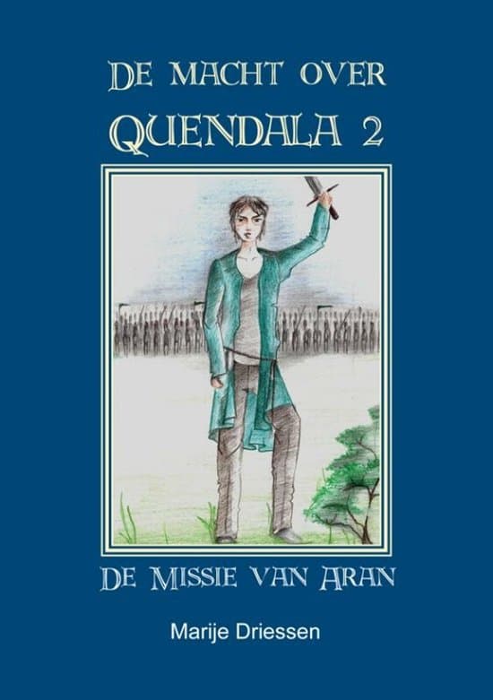 Omslag van De Macht over Quendala / 2 De Missie van Aran