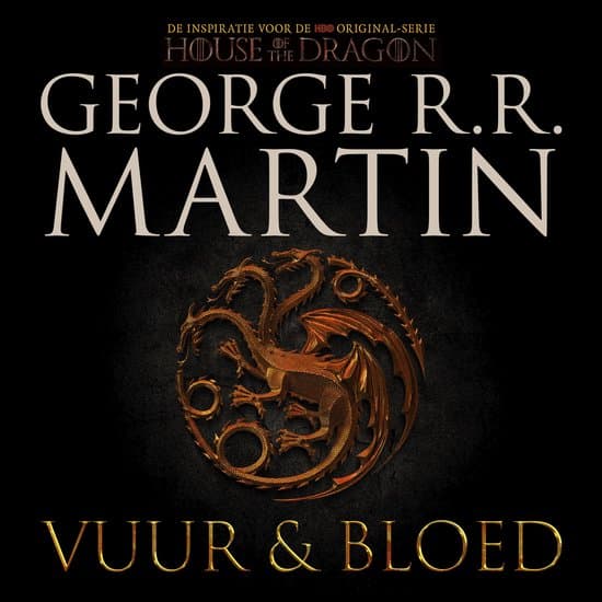 Omslag van Vuur en Bloed 1 - De Opkomst van het Huis Targaryen