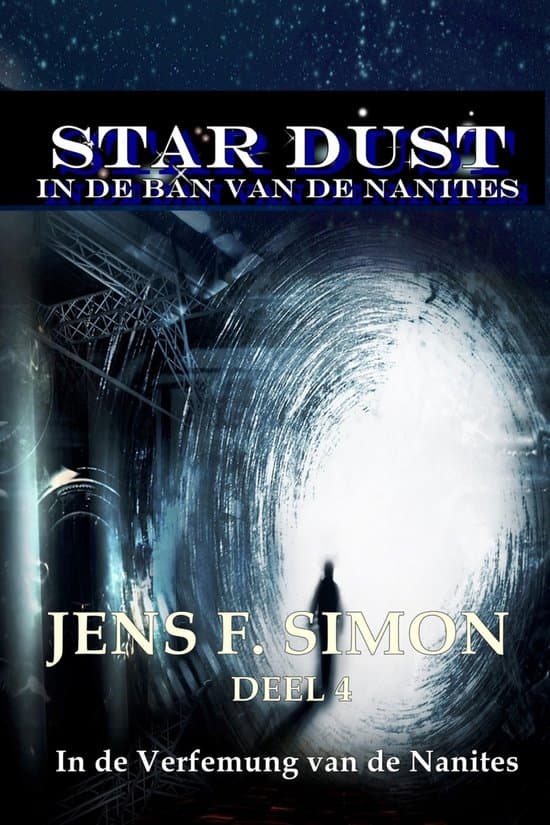Omslag van In de Verfemung van de Nanites (STAR-DUST 4)