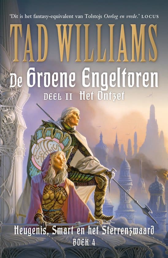 Omslag van Heugenis, smart en het sterrenzwaard 4 - De Groene Engeltoren II - Het Ontzet