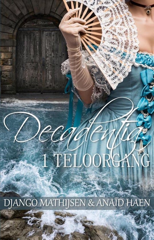 Omslag van Decadentia - Teloorgang