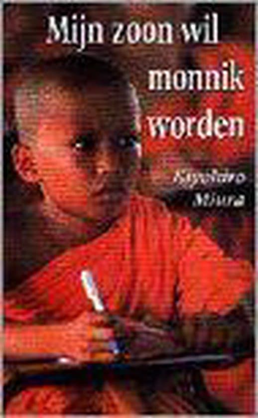 Omslag van Mijn zoon wil monnik worden