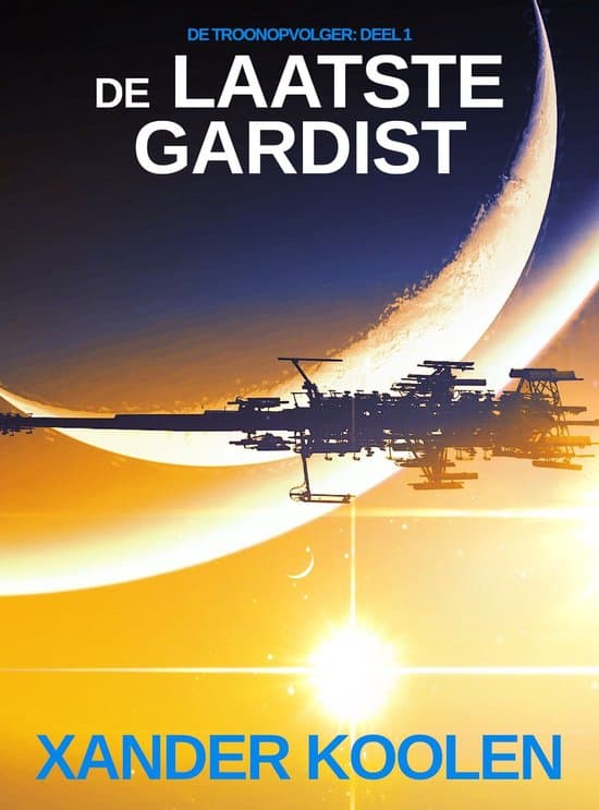 Omslag van De troonopvolger 1 - De laatste gardist