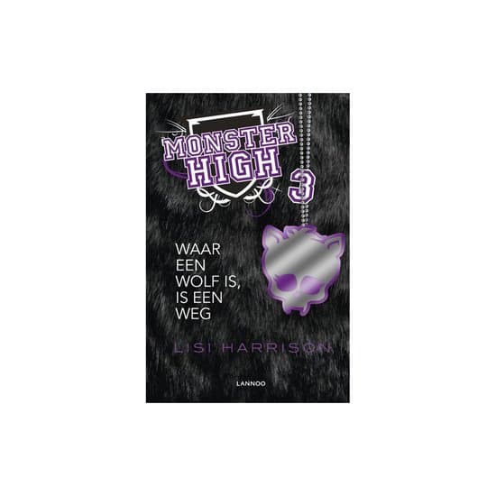 Omslag van Monster High 3 - Waar een wolf is, is een weg