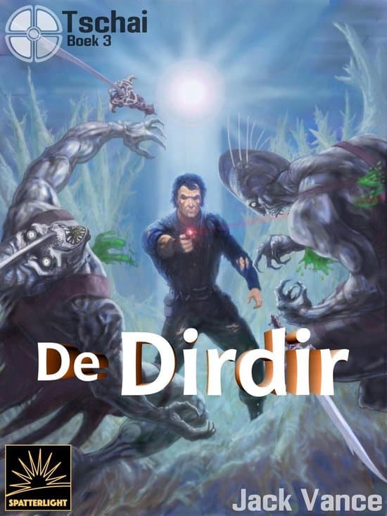 Omslag van Tschai 3 - De Dirdir