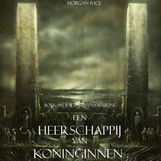 Omslag van Een Heerschappij Van Koninginnen (Boek #13 In De Tovenaarsring)