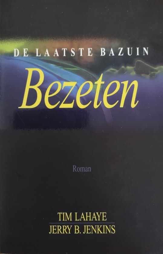 Omslag van Laatste Bazuin 07 Bezeten