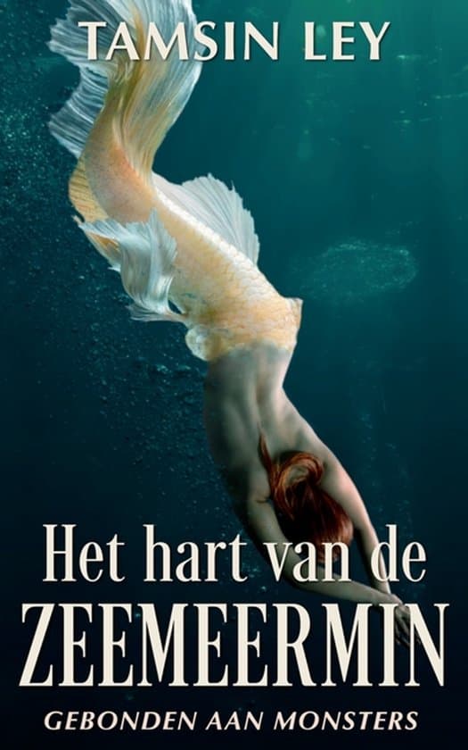 Omslag van Gebonden Aan Monsters- Het hart van de zeemeermin