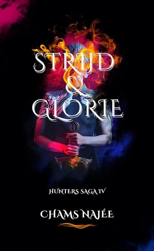 Omslag van Hunters Saga 4 - Strijd en Glorie