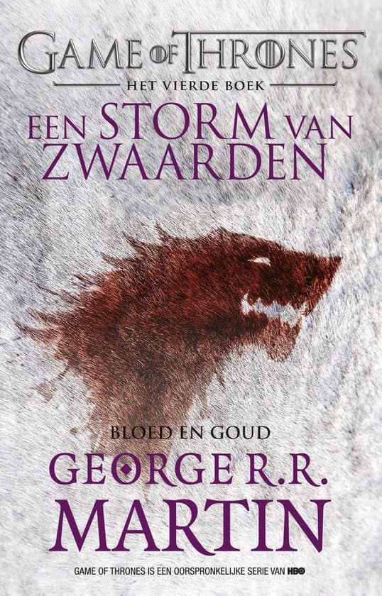 Omslag van Het Lied van IJs en Vuur 3.2 - Een storm van zwaarden B. Bloed en goud