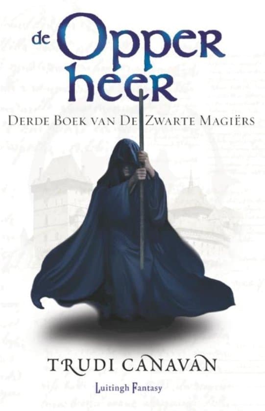 Omslag van De Zwarte Magiërs 3 - De Zwarte Magiërs 3 - De Opperheer