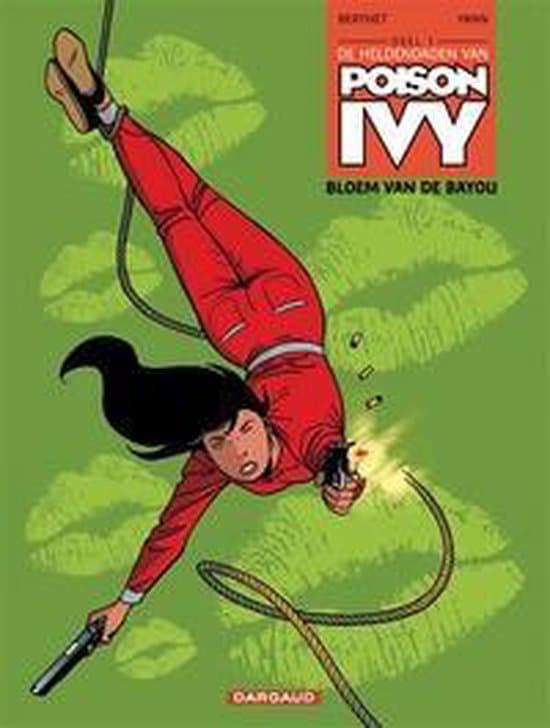 Omslag van Poison Ivy deel 1 - Bloem van de Bayou