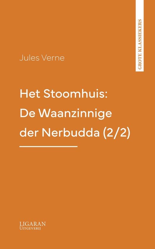 Omslag van Het Stoomhuis: De Waanzinnige der Nerbudda (2/2)