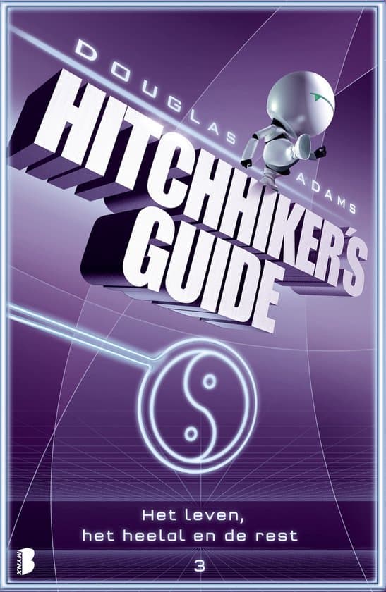 Omslag van Hitchhiker's guide 3 - Het leven, het heelal en de rest