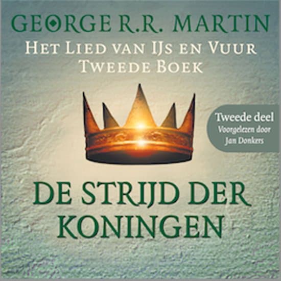 Omslag van De strijd der koningen - Tweede deel