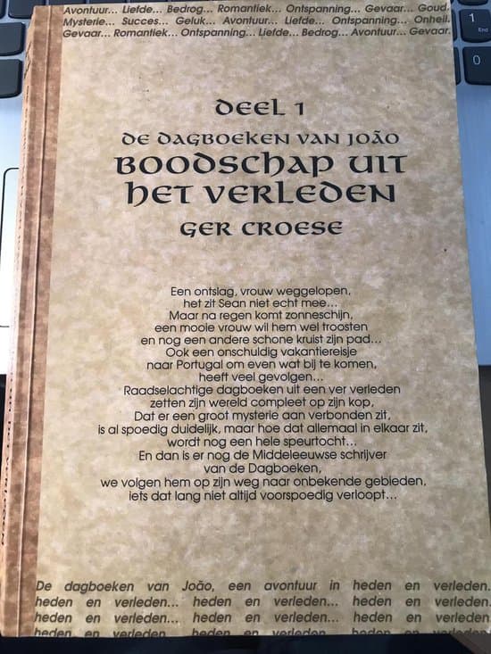 Omslag van De dagboeken van Joao 1 - Boodschap uit het verleden - Ger Croese