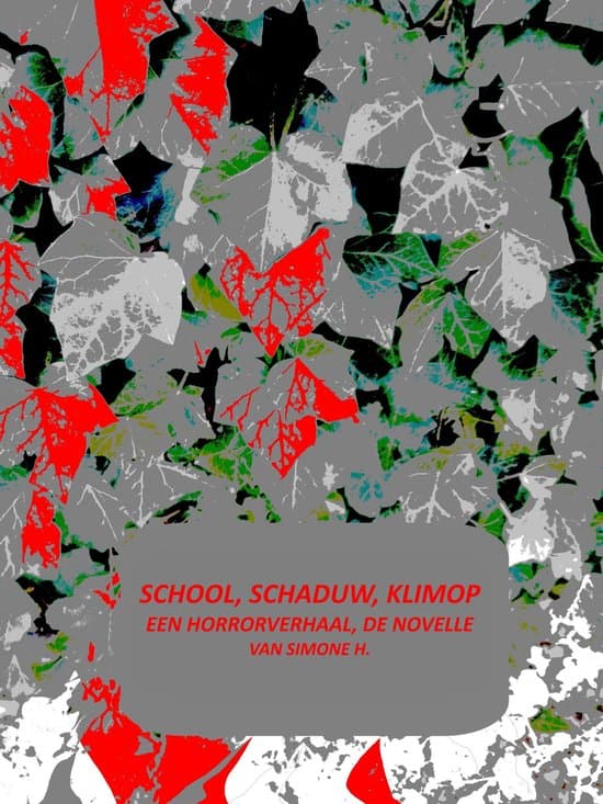 Omslag van School, schaduw, klimop