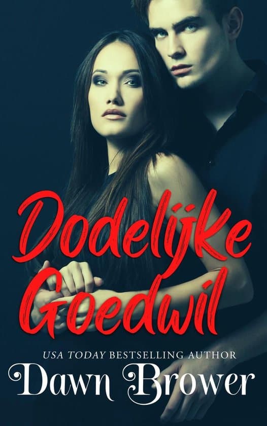 Omslag van Dodelijke Goedwil