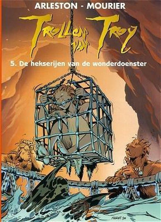 Omslag van Trollen van troy 05. de hekserijen van de wonderdoenster