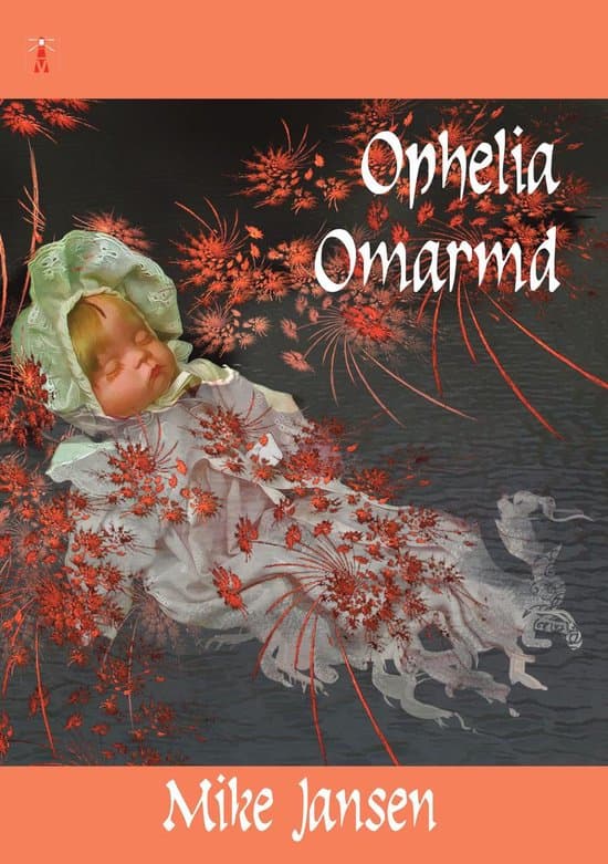Omslag van Ophelia Omarmd