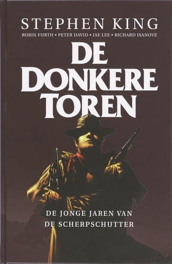 Omslag van De donkere toren 1 - De jonge jaren van de scherpschutter