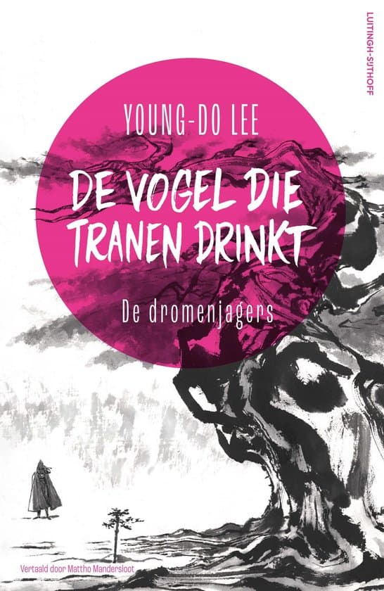 Omslag van De Vogel die Tranen Drinkt 2 - De dromenjagers