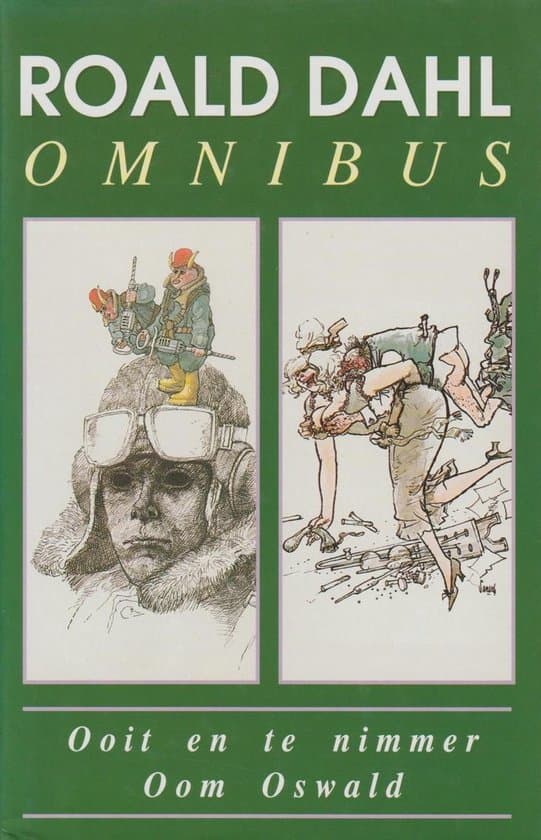 Omslag van Omnibus: Ooit en te nimmer / Oom Oswald
