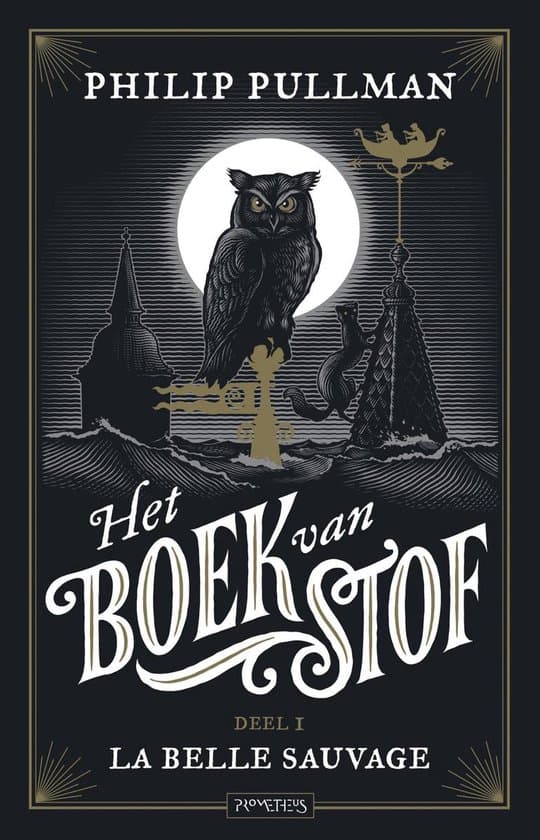 Omslag van Het boek van stof 1 - La belle sauvage