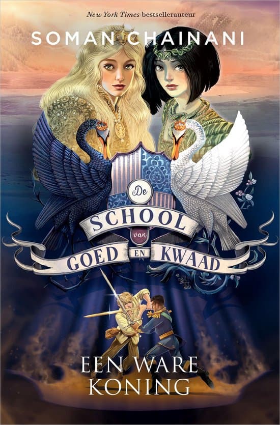 Omslag van De School van Goed en Kwaad 6 - Een ware koning