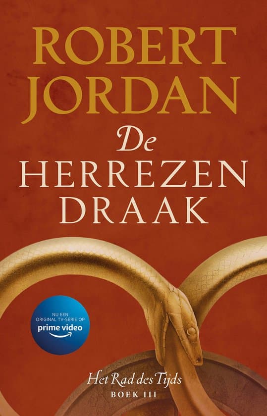 Omslag van Het Rad des Tijds 3 - De Herrezen Draak