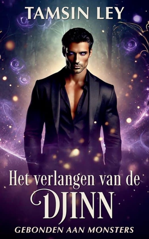 Omslag van Gebonden Aan Monsters- Het verlangen van de djinn