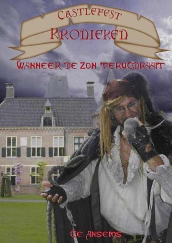 Omslag van De Castlefest Kronieken 1 - Wanneer de zon terugdraait