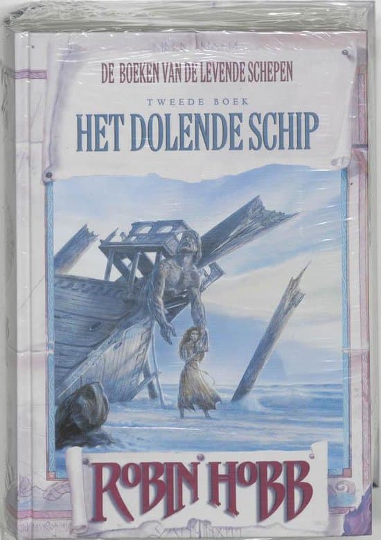 Omslag van De Boeken van de Levende Schepen 2 - Levende schepen 2 Het dolende schip