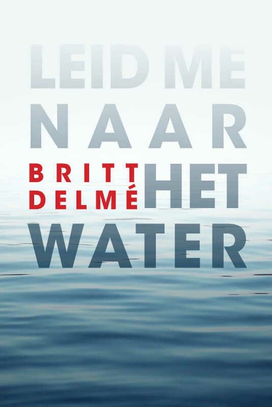 Omslag van Leid me naar het water