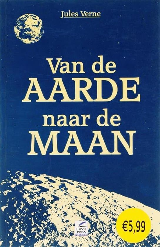 Omslag van Van De Aarde Naar De Maan