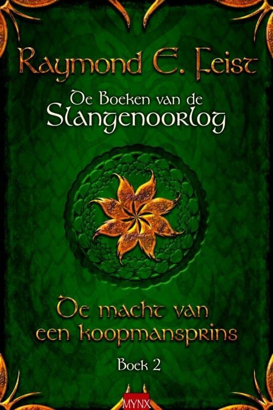 Omslag van Boeken Van De Slangenoorlog 02 De Macht Van Een Koopmansprins