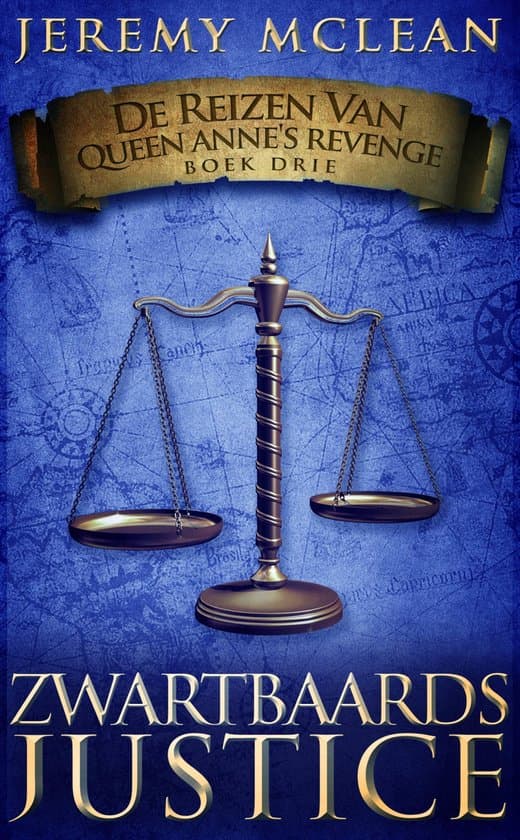 Omslag van De Reizen van Queen Anne's Revenge 3 - Zwartbaards Justice