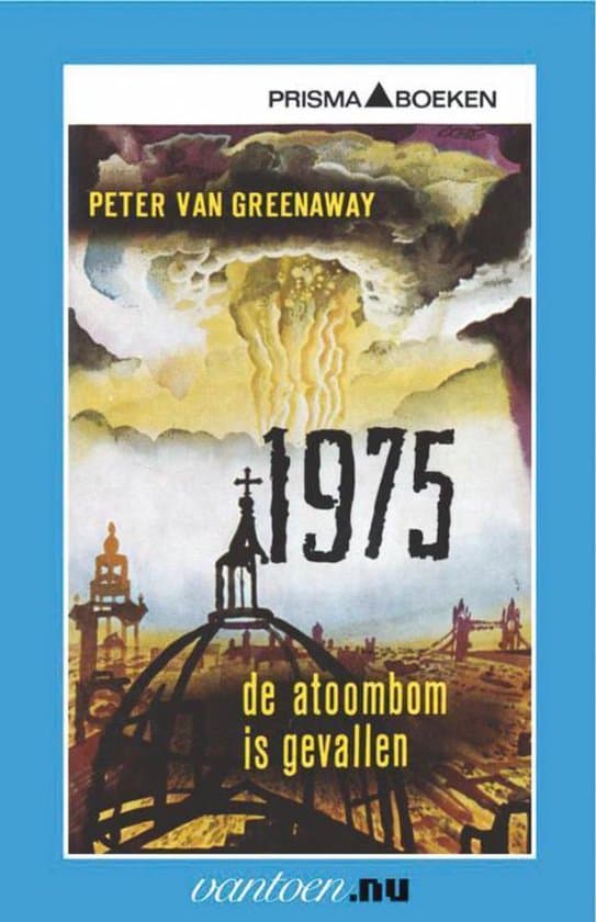 Omslag van Vantoen.nu - 1975 De atoombom is gevallen