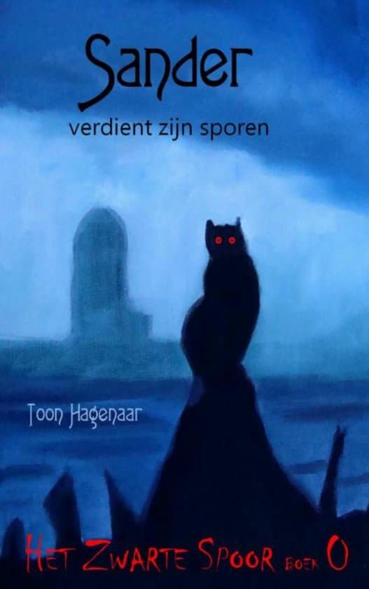 Omslag van Het Zwarte Spoor Boek 0 - Sander verdient zijn sporen
