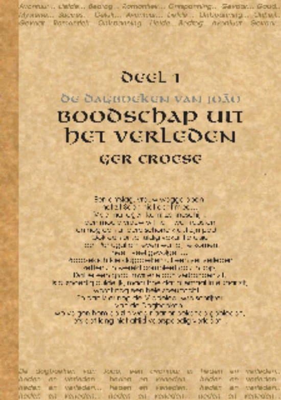 Omslag van De dagboeken van Joao 1 - Boodschap uit het verleden