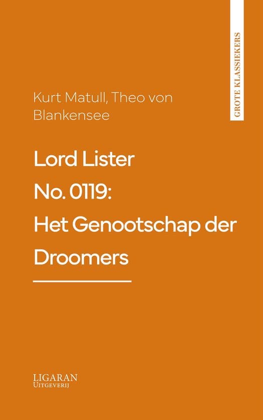 Omslag van Lord Lister No. 0119: Het Genootschap der Droomers