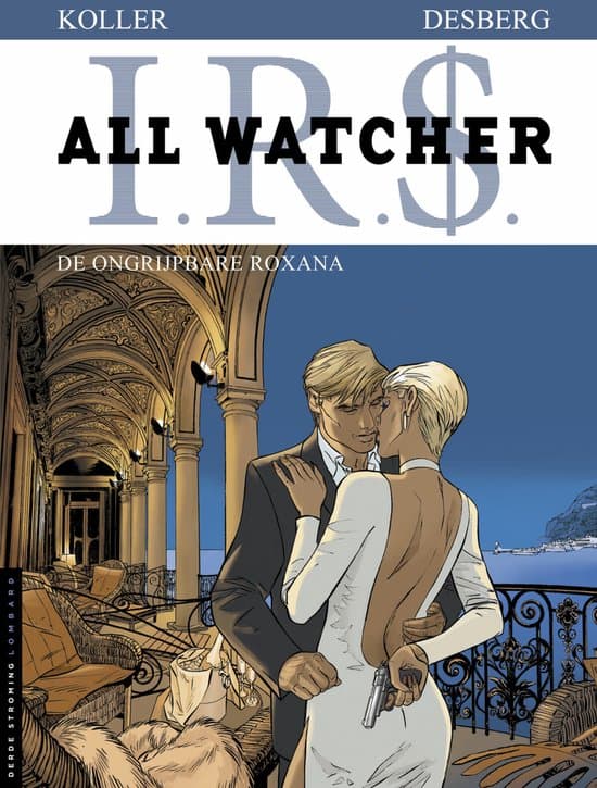Omslag van I.r.$. all watcher 02. de ongrijpbare roxana