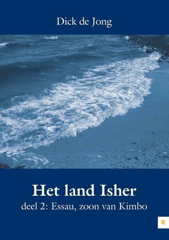 Omslag van Het Land Isher / 2 Essau Zoon Van Kimbo