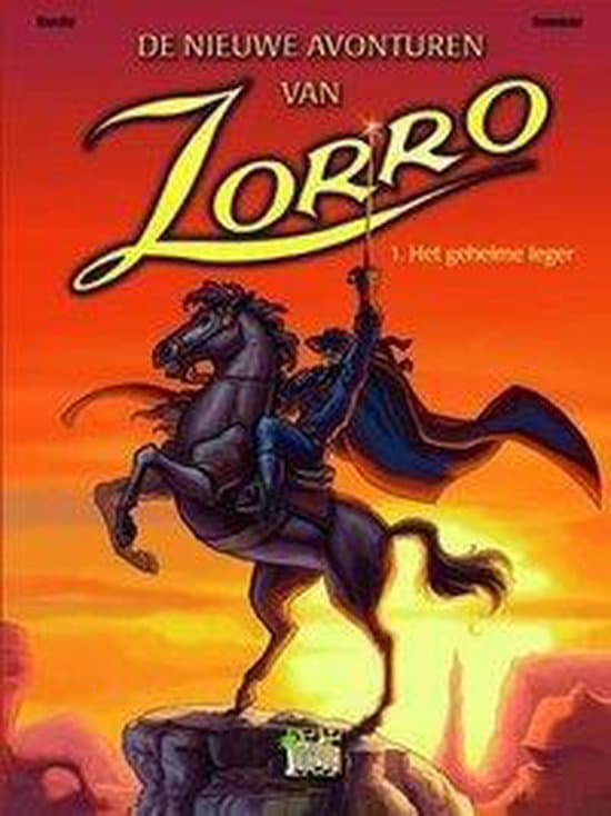 Omslag van Zorro 1 Het Geheime Leger