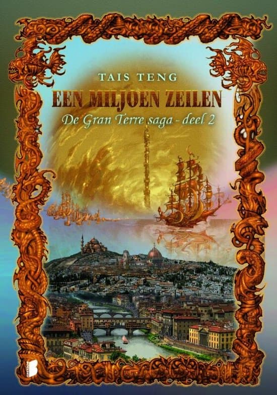 Omslag van De Gran Terre Saga Deel 2 Een Miljoen Zeilen