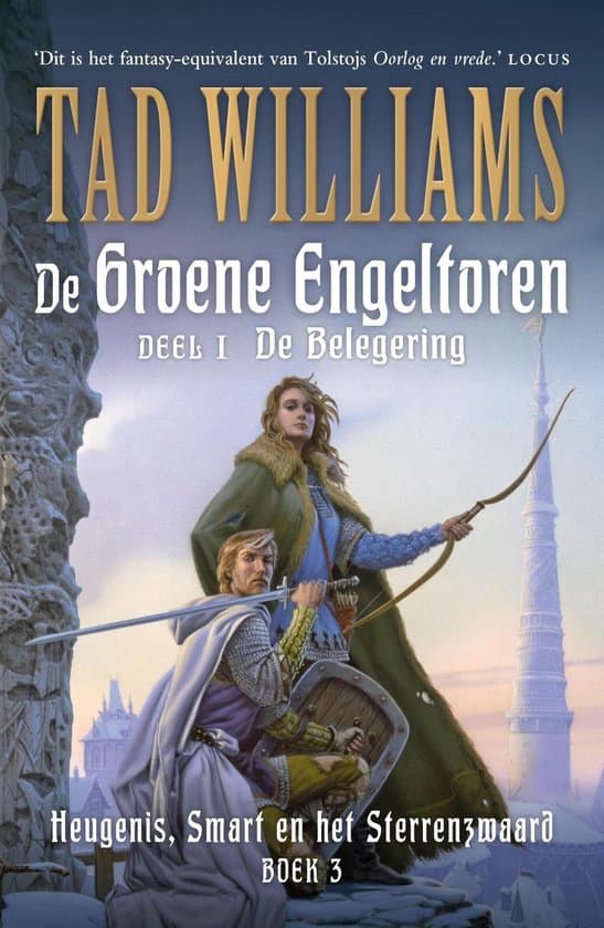 Omslag van Heugenis, smart en het sterrenzwaard 3 - De Groene Engeltoren 1 De belegering