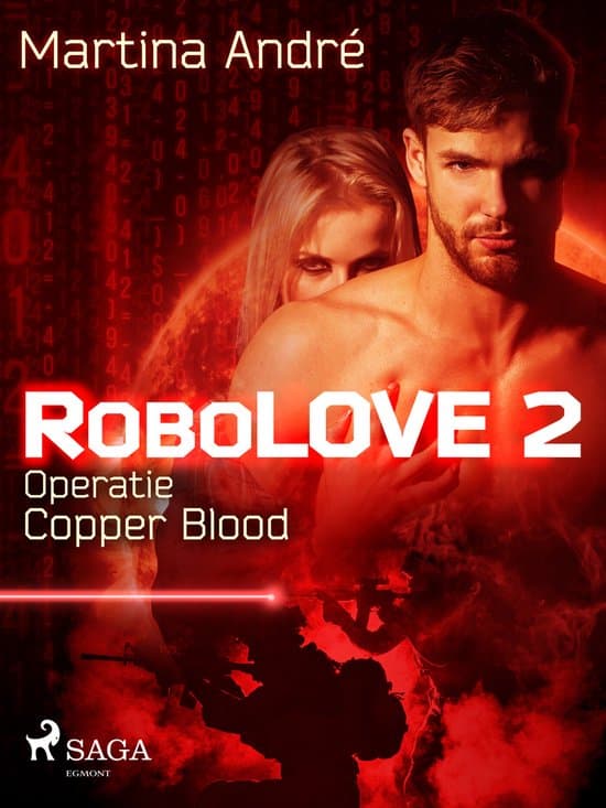 Omslag van Robolove 2 - Robolove #2 - Operatie Copper Blood
