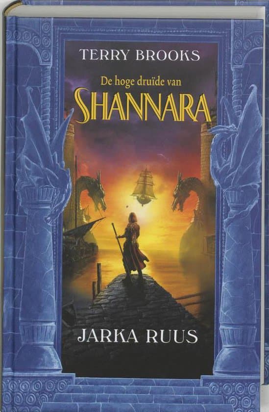 Omslag van De Hoge Druide Van Shannara / 1 Jarka Ruus