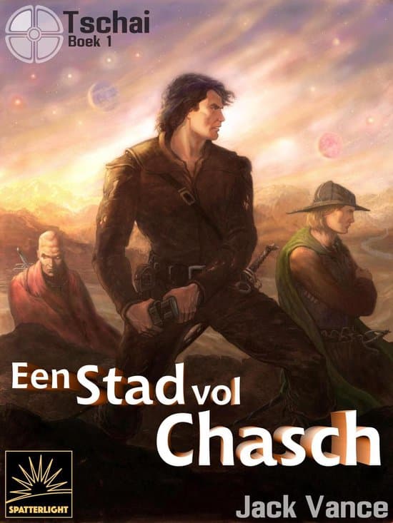 Omslag van Tschai 1 - Een stad vol Chasch